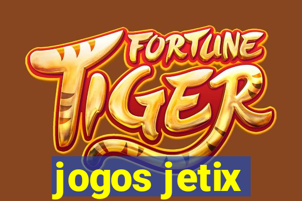 jogos jetix